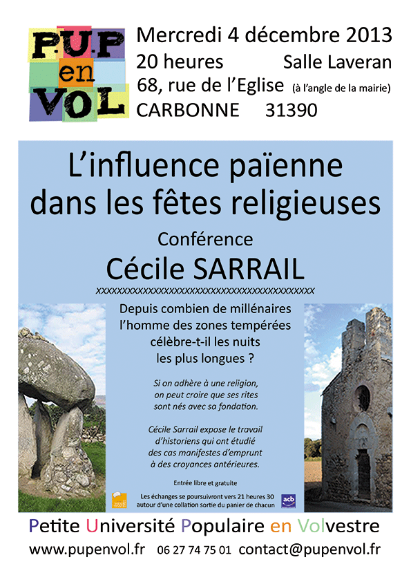 PUPenVOL - L’influence païenne dans les fêtes religieuses L’influence païenne dans les fêtes religieuses