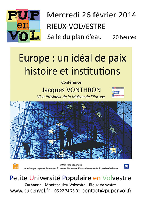 Europe : un idéal de paix. Histoire et institutions