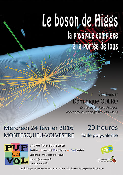 Le boson de Higgs (la physique complexe à la portée de tous)